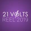 21 Volts Creative - Motion Reel 2019